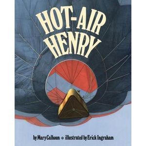 Hot-Air Henry (Reading Rainbow Books) -- Mary Calhoun